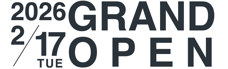 2026 02/17 TUE GRAND OPEN