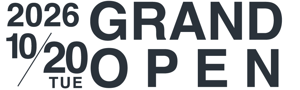 2026 10/20 TUE GRAND OPEN